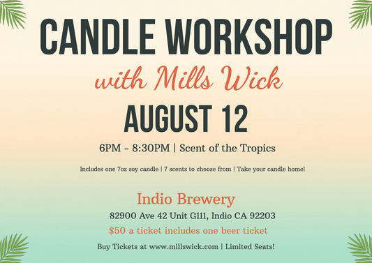 Scent of the Tropics Candle Workshop Ticket | June 24thMillswickscented candlessoycandlesMills WicklatinaownedScent of the Tropics Candle Workshop Ticket | June 24thscentedsoycandles